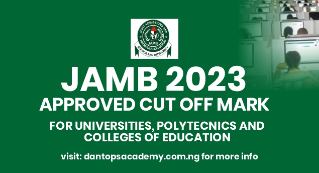 JAMB Releases Approved Cut-off Marks for 2023 Admissions